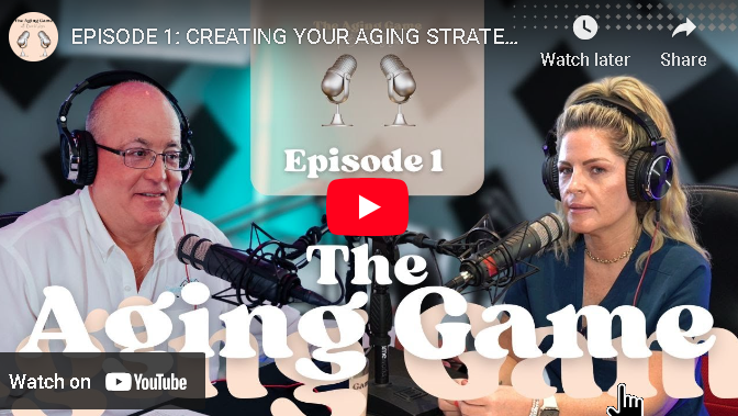 Episode 1: Creating Your Aging Strategy